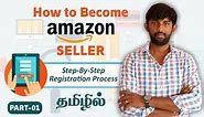 How to create a amazon seller account tamil -Step by -Step process in tamil