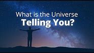 Pay Attention to the Signs of the Universe | Jack Canfield
