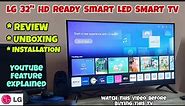 Bought a New LG 32" HD Ready Smart LED SMART TV | Unboxing & Review | Installation Process
