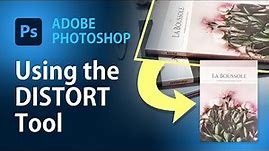 Using the DISTORT tool, straighten and transform images in Photoshop | Photoshop Tutorial