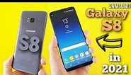 Samsung Galaxy S8 in 2021 | Samsung S8 Price in Pakistan | Galaxy S8 Review in 2021 | Used Galaxy S8