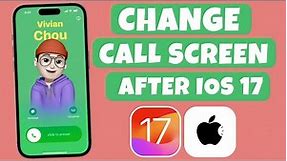 How to Change Call Screen After iOS 17 | How To Customize Incoming Call Screen On iOS 17