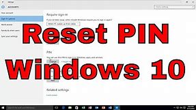 How to Reset Forgotten Windows 10 PIN Code [SOLUTION]