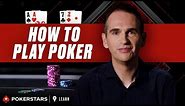 How to Play Poker for Beginners | PokerStars Learn