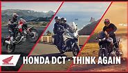 Think Again | Honda DCT | Technology