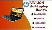 HP Pavilion dv4 Laptop Review || The Technocratics