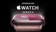 Introducing Apple Watch Series 9 | Apple