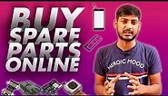 How to Buy Spare Parts Online For Your Mobile and Gadgets