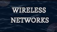Wireless Networks||Meaning of Wireless Networks||Types,advantages n disadvantage of wireless network