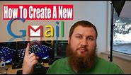 How to Create a Gmail Email Account From Scratch
