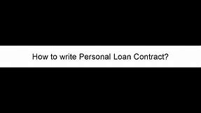 How to Write a Personal Loan Contract