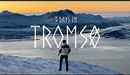 Three Days In Tromsø, Norway: The Capital of the Arctic