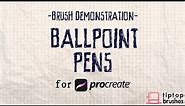 Ballpoint Pens - Procreate Brush Demo