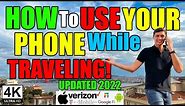 HOW TO USE YOUR PHONE WHILE TRAVELING! (International Phone Plans) - MUST WATCH!!!