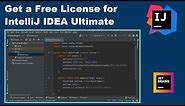 Get a Free License for IntelliJ IDEA Ultimate and all JetBrains Products for Students and Teachers