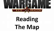 Wargame Red Dragon - Reading the map