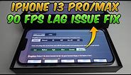 iPhone 90 FPS Lag/Glitch issue Fix!!! (PUBG MOBILE & BGMI) Unstable or laggy 90 fps on iPhone 13 Pro