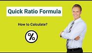 Quick Ratio Formula | How to Calculate Quick Ratio? (Example)
