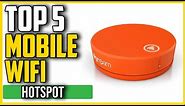 Best Portable and Mobile Wi-Fi Hotspots Review [Tested & Reviewed]