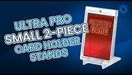 Product Spotlight: Ultra PRO - Small 2-Piece Card Holder Stands (5ct)
