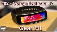 Samsung Galaxy Gear Fit SM-R350 - Compatível com o Samsung Galaxy J7