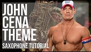 How to play John Cena Theme by John Cena on Alto Sax (Tutorial)