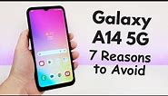Samsung Galaxy A14 5G - 7 Reasons to Avoid (Explained)