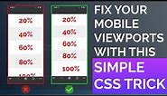 Fix your mobile viewport's with this simple css trick