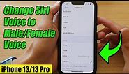 iPhone 13/13 Pro: How to Change Siri Voice to Male/Female Voice