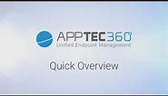 Free Mobile Device Management - AppTec EMM - Quick Overview