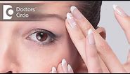 Causes & Tips to manage burning skin around eyes - Dr. Rasya Dixit