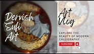 Dervish Sufi Art in Modern Calligraphy |Calligraphy in round canvas| Essence of SUFISM #youtube #art
