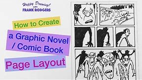 How to Create a Graphic Novel / Comic Book Page Layout. Illustration Techniques with Frank Rodgers