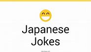 147  Japanese Jokes And Funny Puns - JokoJokes