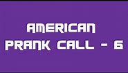 John Cena Calls - American Prank Call 6