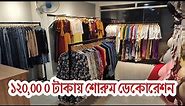 Shop Decoration Idea for 120,000 Taka in Bangladesh