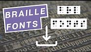 How to Install a Braille Font
