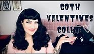 GOTHENTINES GIFT IDEAS | BE YOUR OWN VALENTINE 🖤 #GothicValentinesDayCollabWithSanniz