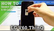 How to Insert Nano SIM & Micro SD in LG V60 ThinQ 5G – SIM & SD Installation
