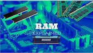 RAM EXPLAINED
