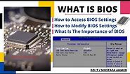 What is BIOS, Why Is It Important, and When Do You Need to Use It