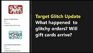 Target Gift Card Glitch - people bought $500 gift card for $14,99? What happened to these orders?