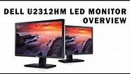 Dell UltraSharp U2312HM 23" IPS LED Monitor Overview
