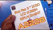 IPad Pro 11" 2020 A2228 & A2229 12.9” TOUCH SCREEN REPLACEMENT
