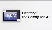 Galaxy Tab A7: Official Unboxing | Samsung