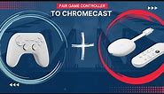 How to Pair Bluetooth Game Controller to Chromecast With Google TV