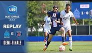 Demi-finale U19 I Ol. de Marseille - Paris-SG (1-2), le replay I Championnat Nat. U19 2022-2023