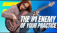 The Number One Enemy of Your Bass Practice | Bass guitar tips | Ariane Cap