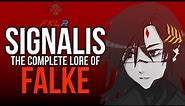 Signalis, The Complete Lore of Falke