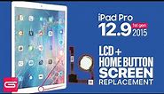 iPad Pro 12.9 LCD Touch Screen + Home Button Replacement | 1st Gen 2015